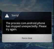 `Имаше грешка в приложението com.android.phone`,` com.android phone process…