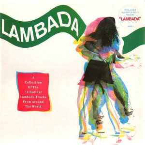 Ламбада е ... Интересни факти за танца и песента